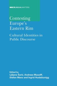 cover of the book Contesting Europe's Eastern Rim: Cultural Identities in Public Discourse