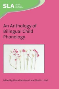 cover of the book An Anthology of Bilingual Child Phonology