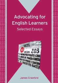 cover of the book Advocating for English Learners: Selected Essays