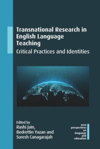 cover of the book Transnational Research in English Language Teaching: Critical Practices and Identities