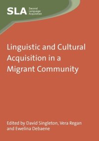 cover of the book Linguistic and Cultural Acquisition in a Migrant Community