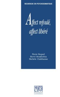 cover of the book Affect refoulé, affect libéré