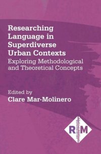 cover of the book Researching Language in Superdiverse Urban Contexts: Exploring Methodological and Theoretical Concepts