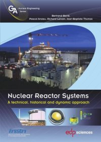 cover of the book Nuclear Reactor Systems: A technical, historical and dynamic approach