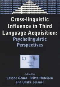 cover of the book Cross-Linguistic Influence in Third Language Acquisition: Psycholinguistic Perspectives