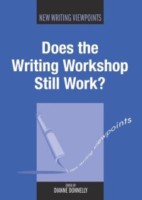 cover of the book Does the Writing Workshop Still Work?