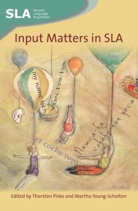 cover of the book Input Matters in SLA