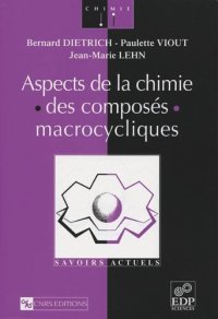 cover of the book Aspects de la chimie des composés macrocycliques