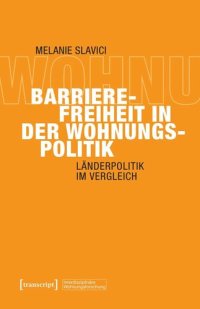 cover of the book Barrierefreiheit in der Wohnungspolitik: Länderpolitik im Vergleich