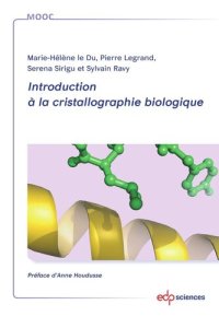 cover of the book Introduction à la cristallographie biologique