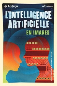 cover of the book L'intelligence Artificielle en images