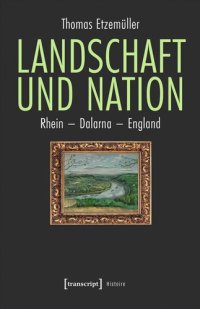 cover of the book Landschaft und Nation: Rhein - Dalarna - England