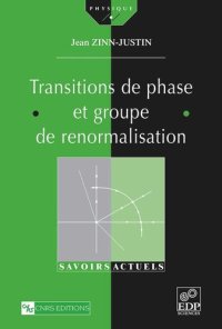 cover of the book Transitions de phase et groupe de renormalisation