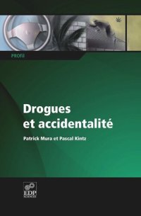 cover of the book Drogues et accidentalité