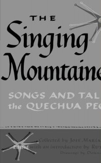 cover of the book The Singing Mountaineers: Songs and Tales of the Quechua People