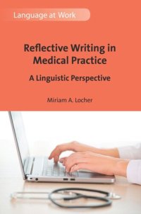 cover of the book Reflective Writing in Medical Practice: A Linguistic Perspective