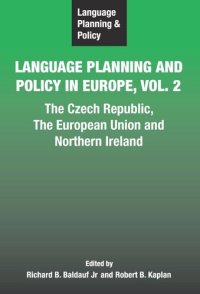 cover of the book Language Planning and Policy in Europe Vol. 2: The Czech Republic, The European Union and Northern Ireland