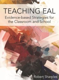 cover of the book Teaching EAL: Evidence-based Strategies for the Classroom and School