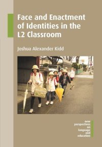 cover of the book Face and Enactment of Identities in the L2 Classroom