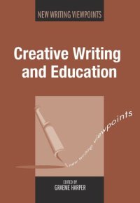 cover of the book Creative Writing and Education