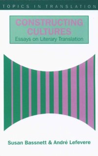 cover of the book Constructing Cultures: Essay on Literary Translation