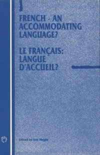 cover of the book French - An Accommodating Language?: Le francais: langue d'accueil?