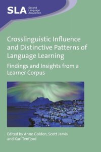 cover of the book Crosslinguistic Influence and Distinctive Patterns of Language Learning: Findings and Insights from a Learner Corpus