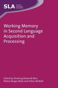 cover of the book Working Memory in Second Language Acquisition and Processing