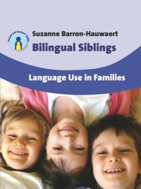 cover of the book Bilingual Siblings: Language Use in Families