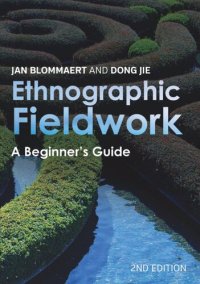 cover of the book Ethnographic Fieldwork: A Beginner's Guide