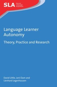 cover of the book Language Learner Autonomy: Theory, Practice and Research