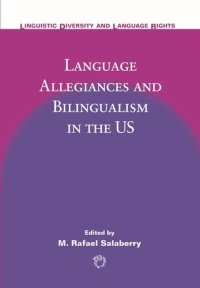 cover of the book Language Allegiances and Bilingualism in the US