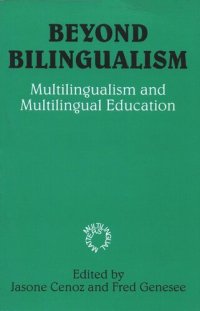 cover of the book Beyond Bilingualism: Multilingualism and Multilingual Education