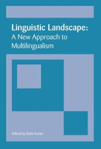 cover of the book Linguistic Landscape: A New Approach to Multilingualism