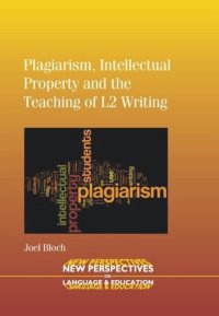 cover of the book Plagiarism, Intellectual Property and the Teaching of L2 Writing