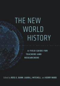 cover of the book The New World History: A Field Guide for Teachers and Researchers