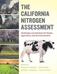 cover of the book The California Nitrogen Assessment: Challenges and Solutions for People, Agriculture, and the Environment