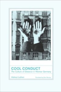 cover of the book Cool Conduct: The Culture of Distance in Weimar Germany