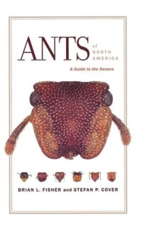 cover of the book Ants of North America: A Guide to the Genera