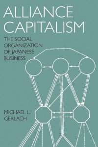 cover of the book Alliance Capitalism: The Social Organization of Japanese Business