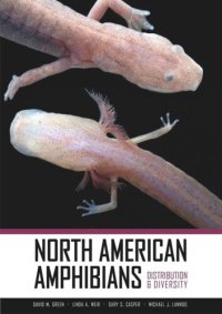 cover of the book North American Amphibians: Distribution and Diversity