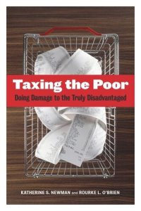 cover of the book Taxing the Poor: Doing Damage to the Truly Disadvantaged