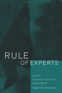 cover of the book Rule of Experts: Egypt, Techno-Politics, Modernity