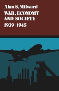 cover of the book War, Economy and Society, 1939-1945