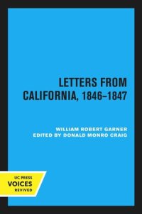 cover of the book Letters from California, 1846–1847