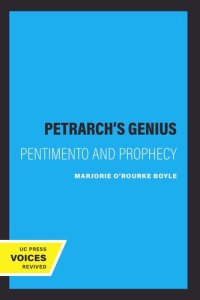 cover of the book Petrarch's Genius: Pentimento and Prophecy