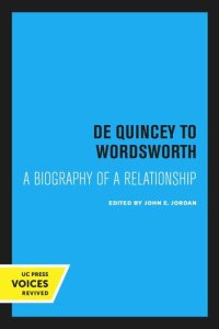 cover of the book De Quincey to Wordsworth