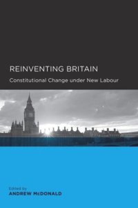 cover of the book Reinventing Britain: Constitutional Change under New Labour