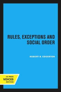 cover of the book Rules, Exceptions and Social Order