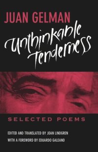 cover of the book Unthinkable Tenderness: Selected Poems